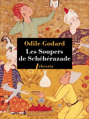 cover image of Les soupers de Schéhérazade